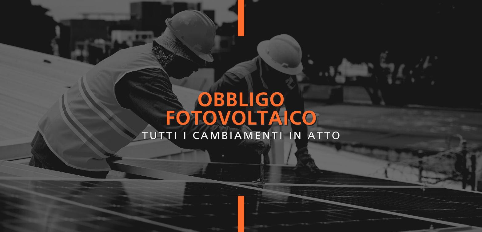 Quando ci sarà l’obbligo di installare pannelli solari fotovoltaici?